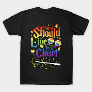 Should Live In A Closet LGBT Gay Pride T-Shirt